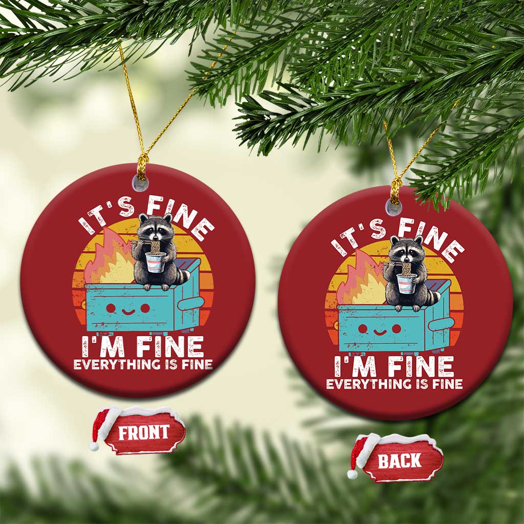 Funny Racoon Christmas Ornament Eating Instant Noodle Cup Dumpster Fire Everything Is Fine Meme TS10 Circle Red Print Your Wear