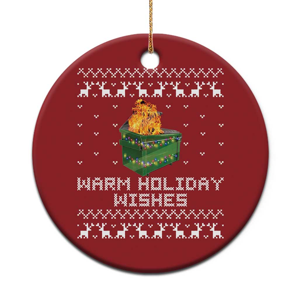 Funny Xmas Christmas Ornament Warm Holiday Wishes Dumpster Fire TS10 Print Your Wear