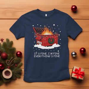 Dumpster Fire T Shirt Everythings Fine Funny Christmas TS10 Navy Print Your Wear