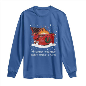 Dumpster Fire Long Sleeve Shirt Everythings Fine Funny Christmas TS10 Royal Blue Print Your Wear