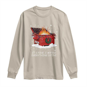 Dumpster Fire Long Sleeve Shirt Everythings Fine Funny Christmas TS10 Sand Print Your Wear