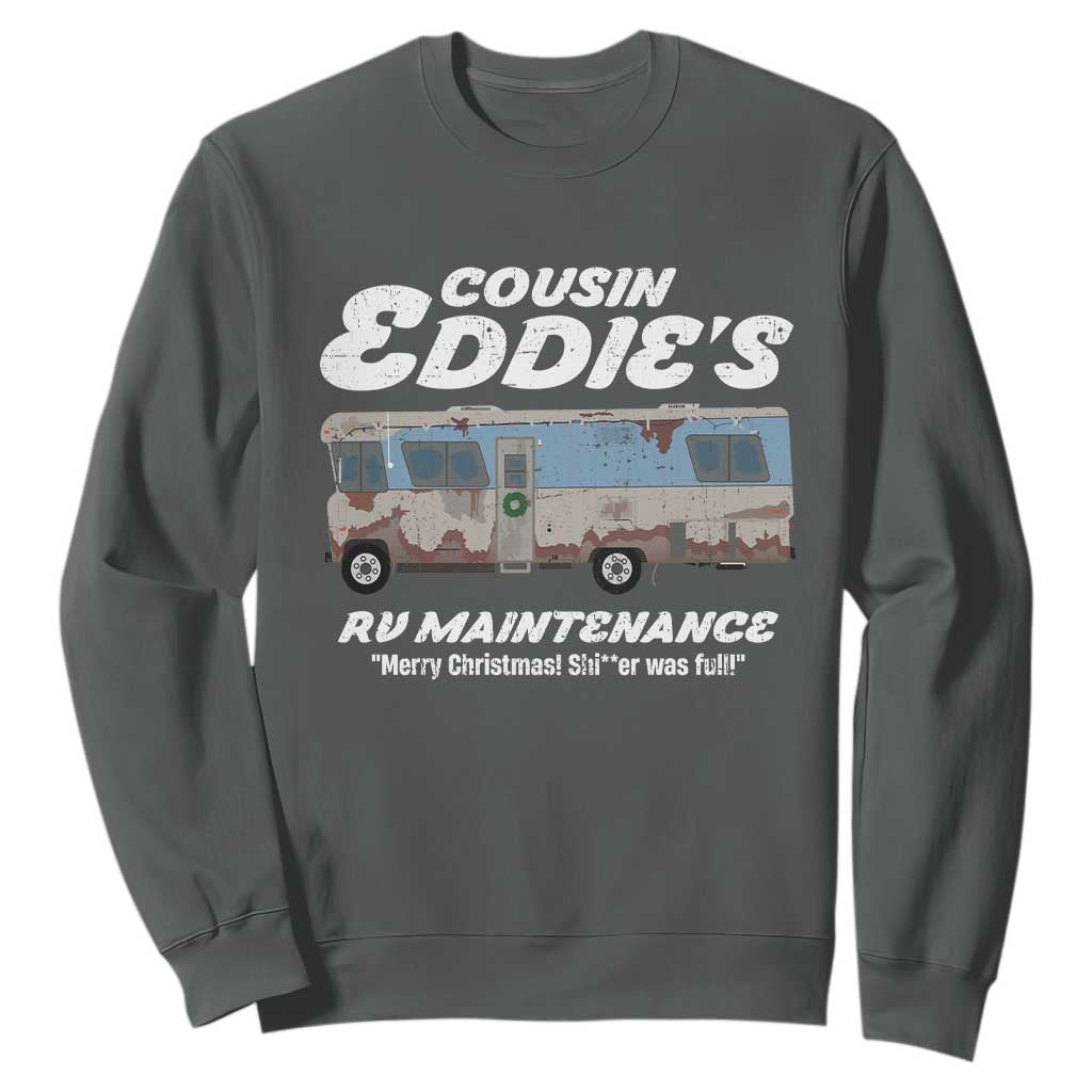 Christmas Movie Sweatshirt That There's An RV Christmas Vacation TS10 Dark Heather Print Your Wear