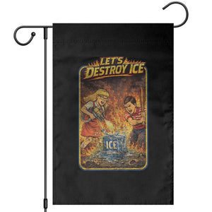 Subtle Abolish Ice Garden Flag Retro Protest Satirical Graphic Let's Destroy Ice TS10 Black Print Your Wear