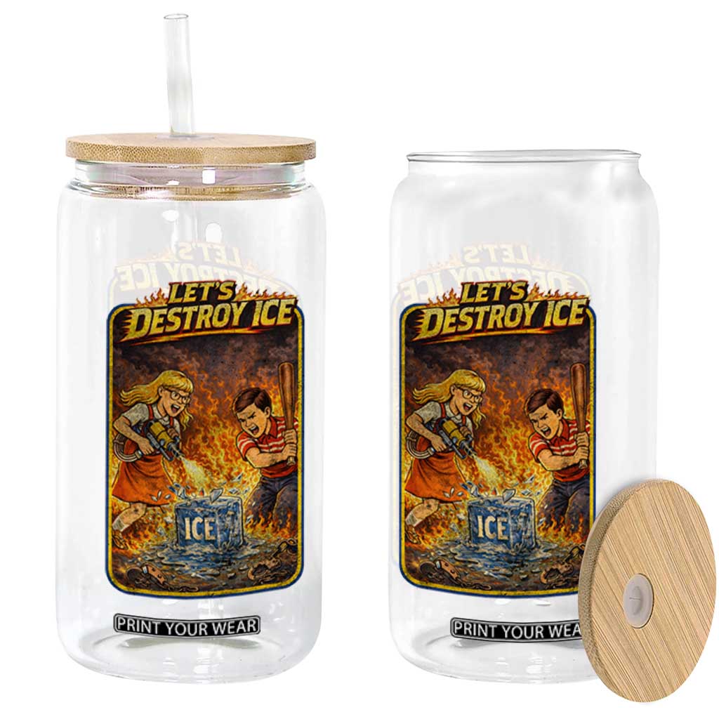 Subtle Abolish Ice Glass Can Retro Protest Satirical Graphic Let's Destroy Ice TS10 Print Your Wear