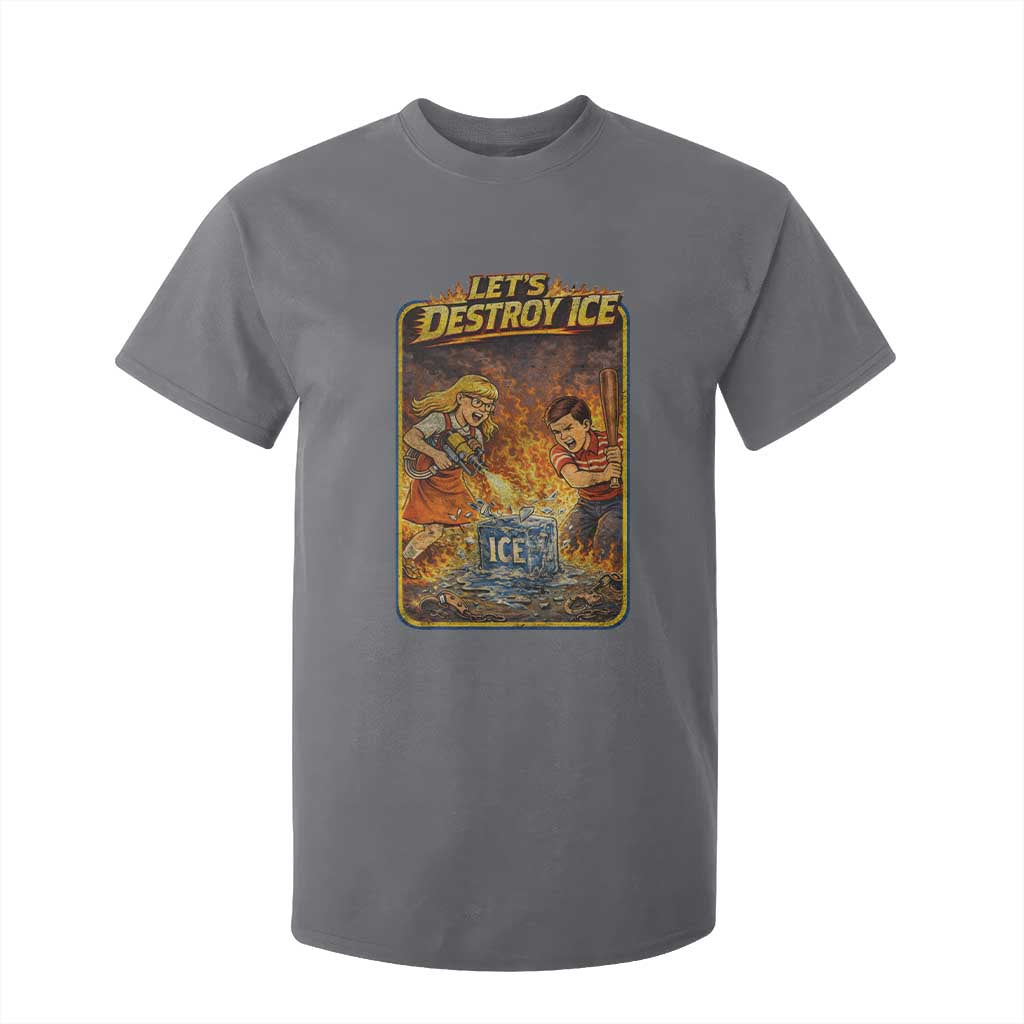 Subtle Abolish Ice T Shirt For Kid Retro Protest Satirical Graphic Let's Destroy Ice TS10 Charcoal Print Your Wear