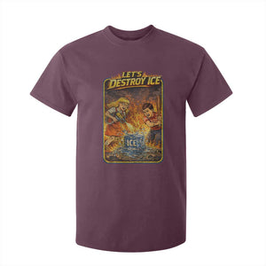 Subtle Abolish Ice T Shirt For Kid Retro Protest Satirical Graphic Let's Destroy Ice TS10 Maroon Print Your Wear
