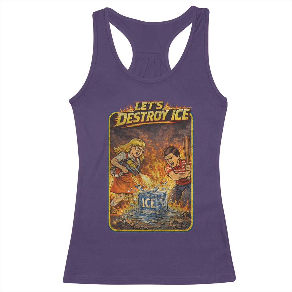 Subtle Abolish Ice Racerback Tank Top Retro Protest Satirical Graphic Let's Destroy Ice TS10 Purple Print Your Wear