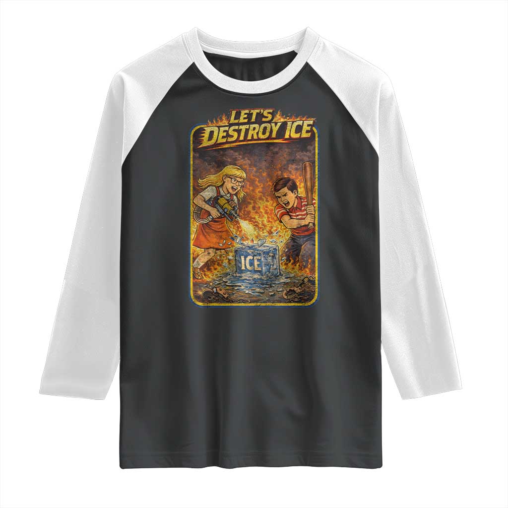 Subtle Abolish Ice Raglan Shirt Retro Protest Satirical Graphic Let's Destroy Ice TS10 Black White Print Your Wear