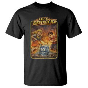 Subtle Abolish Ice T Shirt Retro Protest Satirical Graphic Let's Destroy Ice TS10 Black Print Your Wear