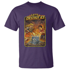 Subtle Abolish Ice T Shirt Retro Protest Satirical Graphic Let's Destroy Ice TS10 Purple Print Your Wear