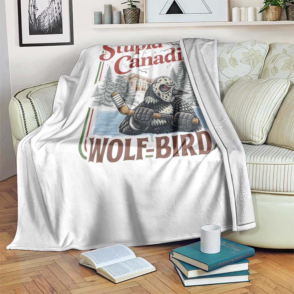 Stupid Canadian Wolf Bird Throw Blanket Vintage Heated Hookey Loon Meme TS10 Print Your Wear