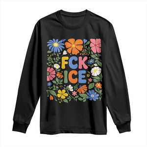 Fck Ice Long Sleeve Shirt Funny Boho Floral Resist Retro Pro Immigration TS10 Black Print Your Wear