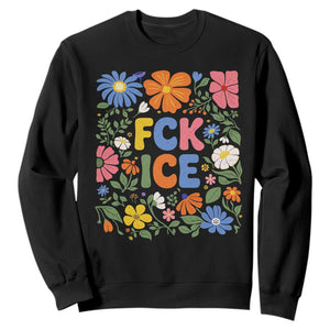 Fck Ice Sweatshirt Funny Boho Floral Resist Retro Pro Immigration TS10 Black Print Your Wear