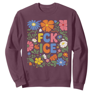 Fck Ice Sweatshirt Funny Boho Floral Resist Retro Pro Immigration TS10 Maroon Print Your Wear