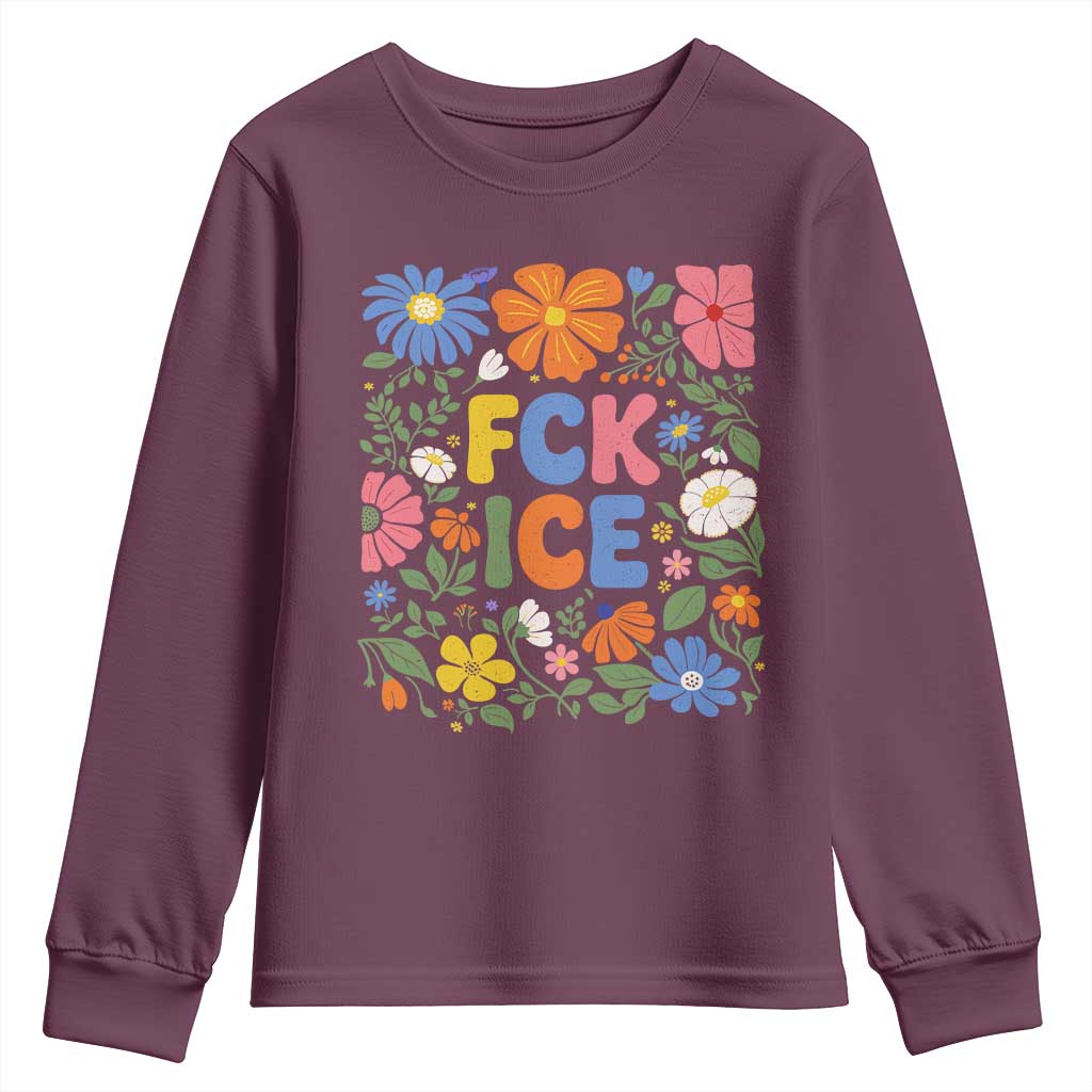 Fck Ice Youth Sweatshirt Funny Boho Floral Resist Retro Pro Immigration TS10 Maroon Print Your Wear