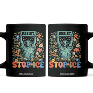 Stop ICE Coffee Mug Funny Statue of Liberty Boho Floral Resist Retro TS10 Black Print Your Wear