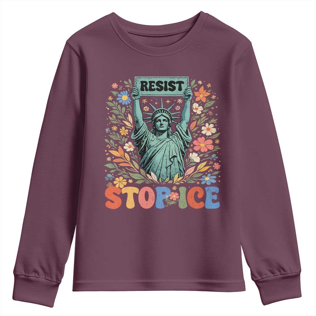 Stop ICE Youth Sweatshirt Funny Statue of Liberty Boho Floral Resist Retro TS10 Maroon Print Your Wear
