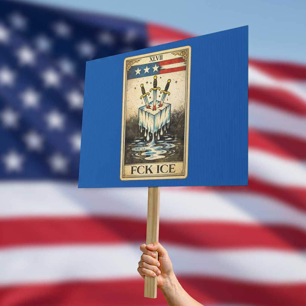 Fck Ice Protest Sign Retro Tarot Card FDT Protest Satirical Graphic TS10 Horizontal 18