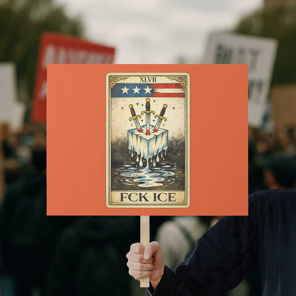 Fck Ice Protest Sign Retro Tarot Card FDT Protest Satirical Graphic TS10 Horizontal 18