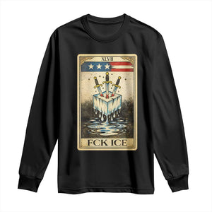 Fck Ice Long Sleeve Shirt Retro Tarot Card FDT Protest Satirical Graphic TS10 Black Print Your Wear