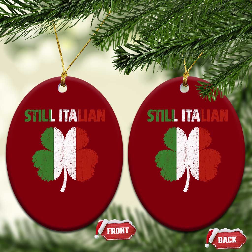 St Patricks Day Still Italian Ceramic Ornament Funny Retro Shamrock Italy Flag TS10 Print Your Wear