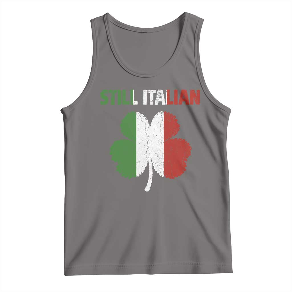 St Patricks Day Still Italian Tank Top Funny Retro Shamrock Italy Flag TS10 Deep Heather Print Your Wear