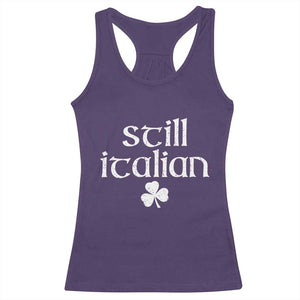 St Patricks Day Still Italian Racerback Tank Top - Funny Lucky Shamrock Clovers Italian Pride Tee TS10 Purple Print Your Wear