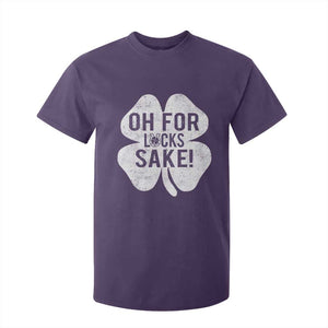 Funny Irish St Patricks Day Shamrock T Shirt For Kid Oh For Lucks Sake TS10 Purple Print Your Wear
