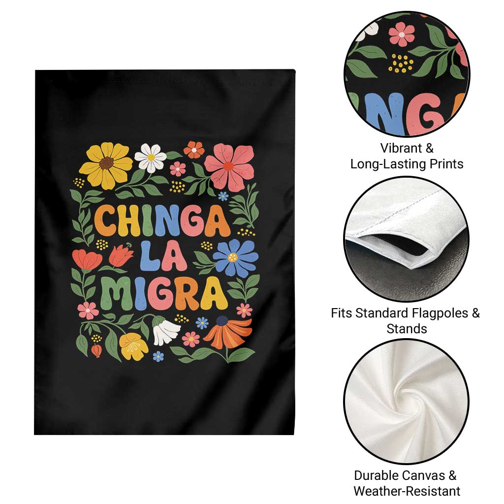 Chinga La Migra Garden Flag Funny Boho Floral Resist Retro Pro Immigration TS10 Print Your Wear