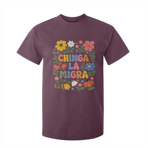 Chinga La Migra T Shirt For Kid Funny Boho Floral Resist Retro Pro Immigration TS10 Maroon Print Your Wear