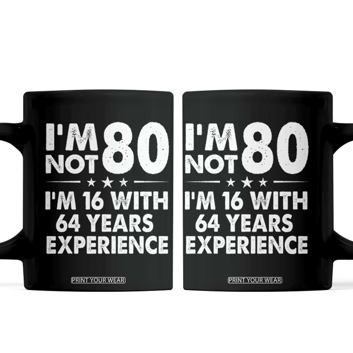 80th Birthday Coffee Mug Funny Saying Retro Vintage 80 Year Old Gift TS10 Black Print Your Wear