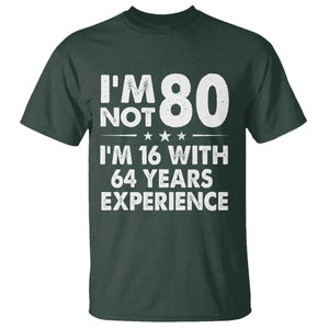 80th Birthday T Shirt Funny Saying Retro Vintage 80 Year Old Gift TS10 Dark Forest Green Print Your Wear
