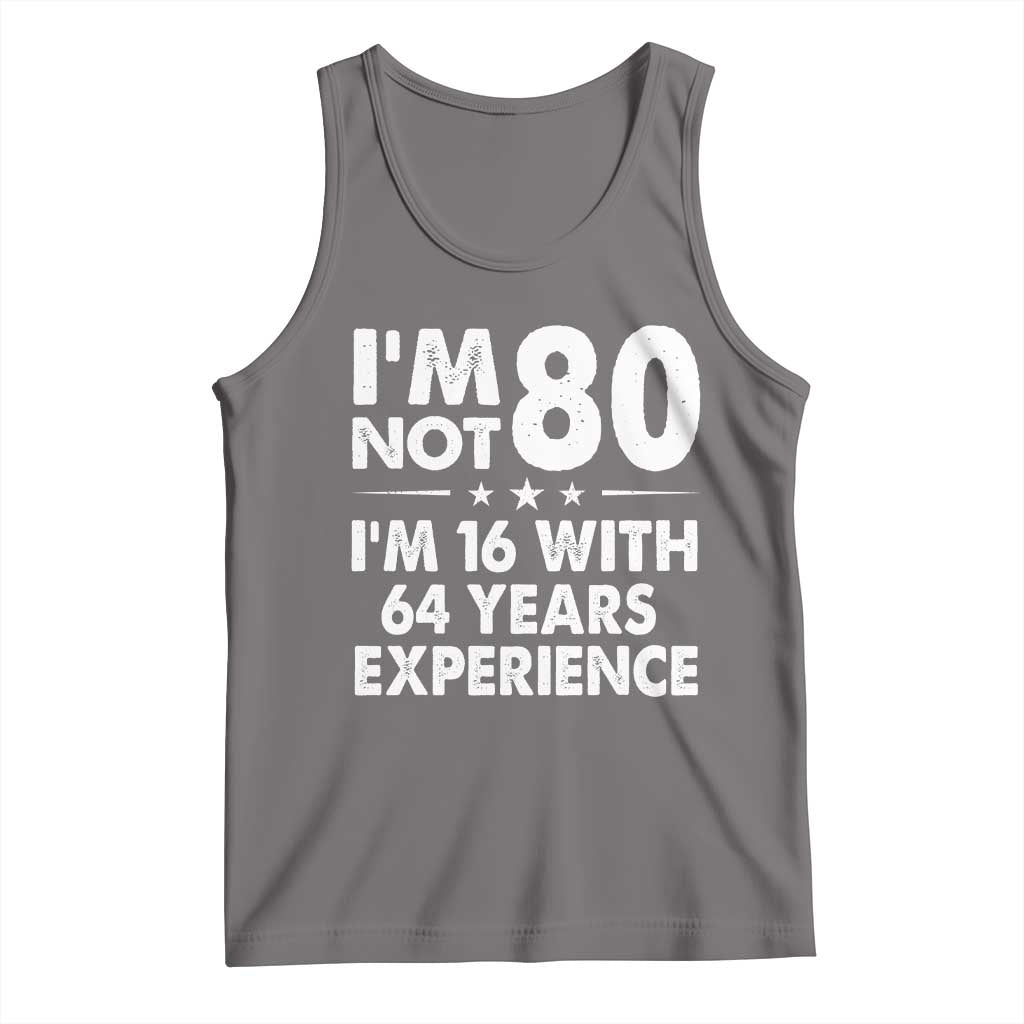 80th Birthday Tank Top Funny Saying Retro Vintage 80 Year Old Gift TS10 Deep Heather Print Your Wear