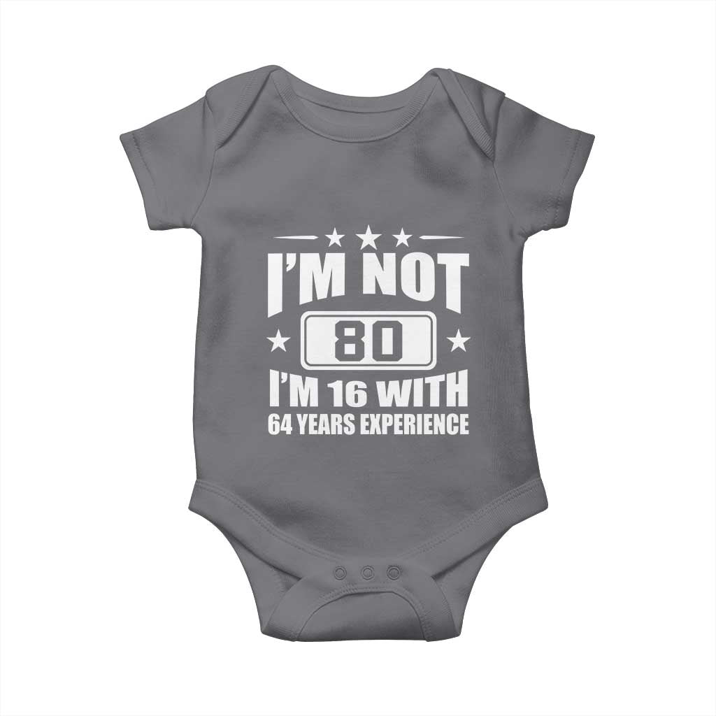 80th Birthday Baby Onesie Funny Saying 80 Year Old Gift TS10 Charcoal Print Your Wear