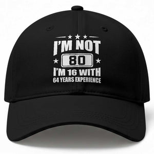 80th Birthday Baseball Cap Funny Saying 80 Year Old Gift TS10 Print Your Wear
