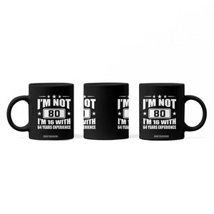 80th Birthday Coffee Mug Funny Saying 80 Year Old Gift TS10 Print Your Wear