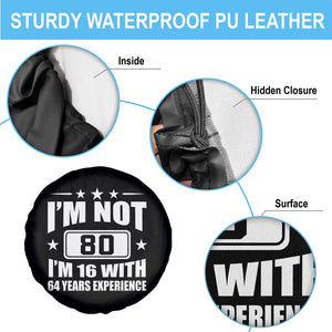 80th Birthday Spare Tire Cover Funny Saying 80 Year Old Gift TS10 Print Your Wear