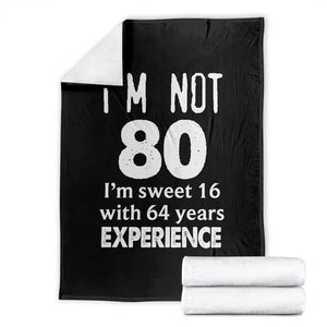 80th Birthday Throw Blanket Funny 80 Year Old Gift TS10 Black Print Your Wear