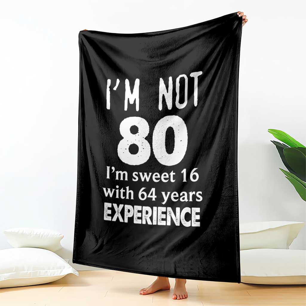 80th Birthday Throw Blanket Funny 80 Year Old Gift TS10 Print Your Wear