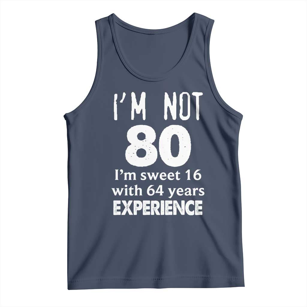80th Birthday Tank Top Funny 80 Year Old Gift TS10 Navy Print Your Wear