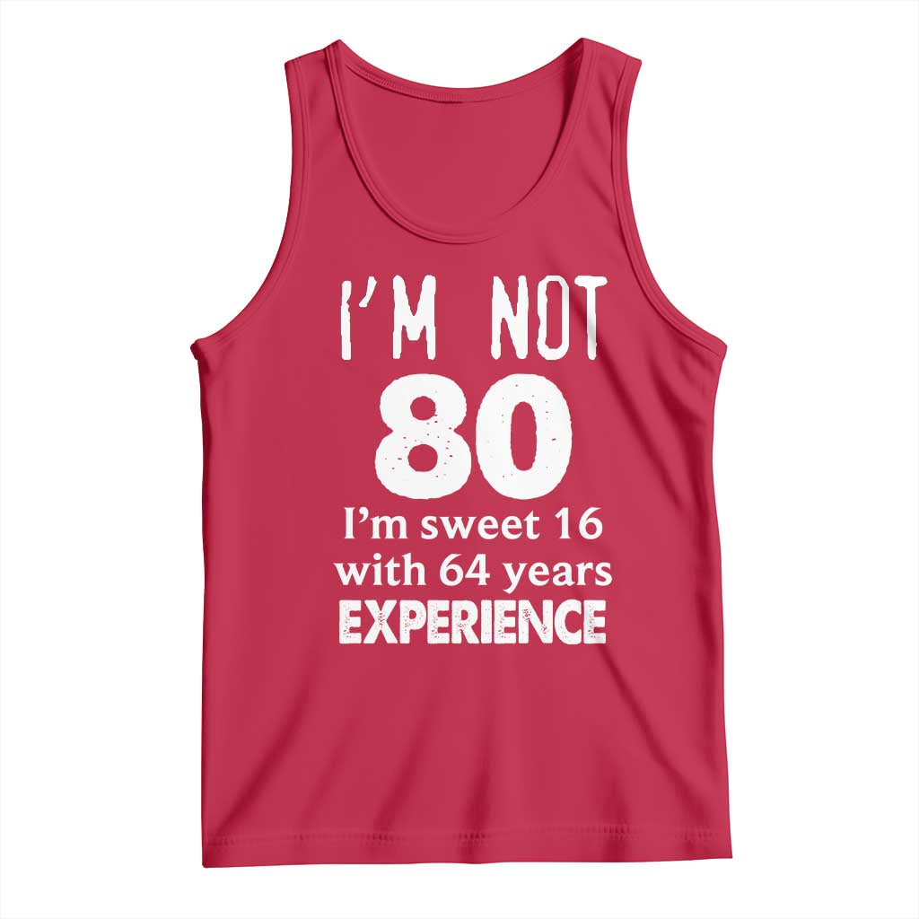 80th Birthday Tank Top Funny 80 Year Old Gift TS10 Red Print Your Wear