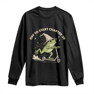 30th Birthday Frog Long Sleeve Shirt Off To Start Chapter 30 TS10 Black Print Your Wear
