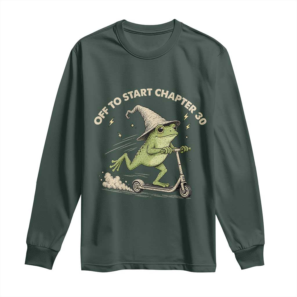 30th Birthday Frog Long Sleeve Shirt Off To Start Chapter 30 TS10 Dark Forest Green Print Your Wear