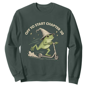 30th Birthday Frog Sweatshirt Off To Start Chapter 30 TS10 Dark Forest Green Print Your Wear