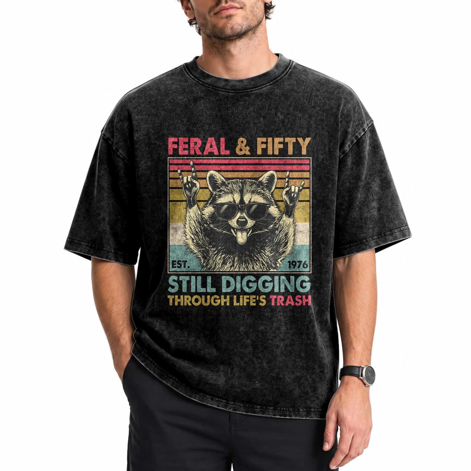 Funny 50th Birthday Washed Cotton T-Shirt Retro Racoon Feral And Fifty