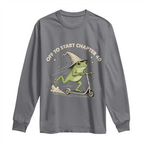 40th Birthday Frog Long Sleeve Shirt Funny 40 Year Old Gift