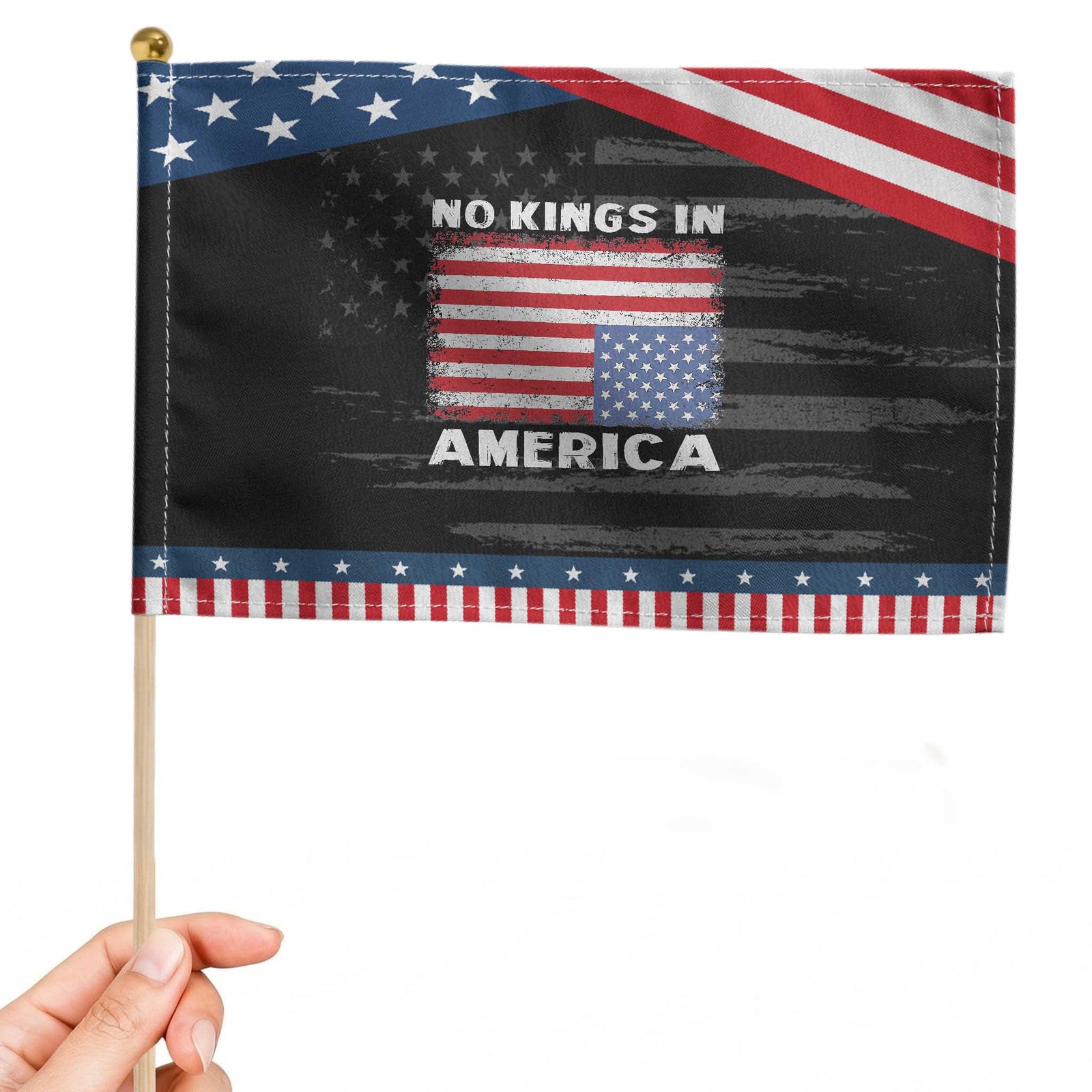 Snarky No Kings In America Patriotic Handheld Flag 86 47 No Faux King Way US Flag Upside Down TS10 Distressed 8.2