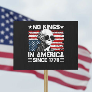No Kings In America Since 1776 Protest Sign George Washington US Flag Upside Down TS10 Horizontal 18" × 24" Black Print Your Wear