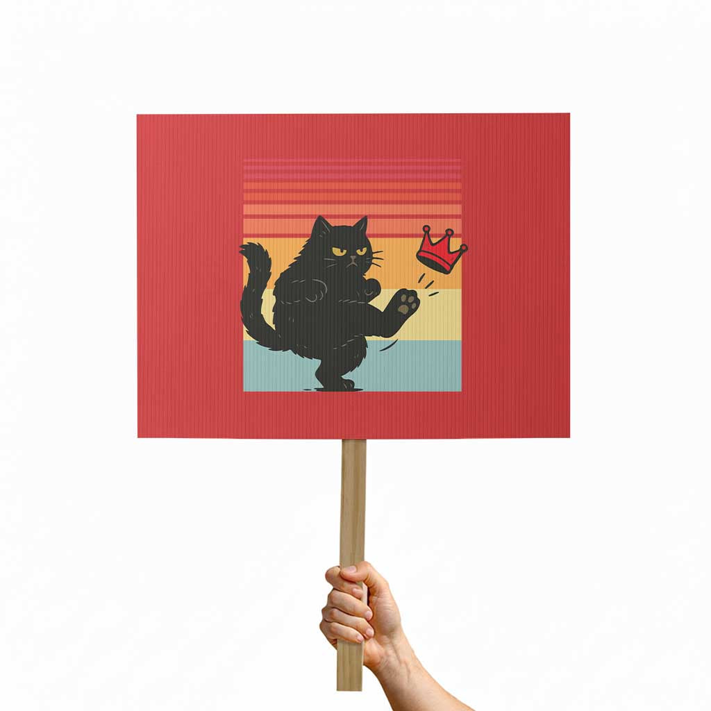 No Kings Black Cat Protest Sign Funny Kitten Social Justice TS10 Horizontal 18