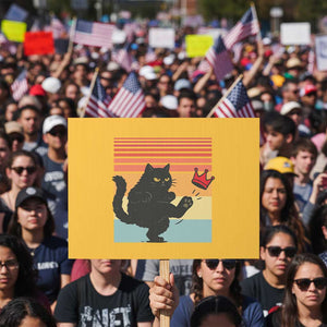 No Kings Black Cat Protest Sign Funny Kitten Social Justice TS10 Horizontal 18" × 24" Yellow Print Your Wear